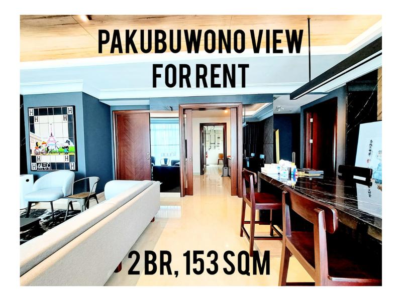 Sewa Apartemen Pakubuwono View 2 BR, 153 sqm, Elegance Interior Design and Luxury Furniture, Ready to Move in, Direct Owner- Yani Lim 08174969303