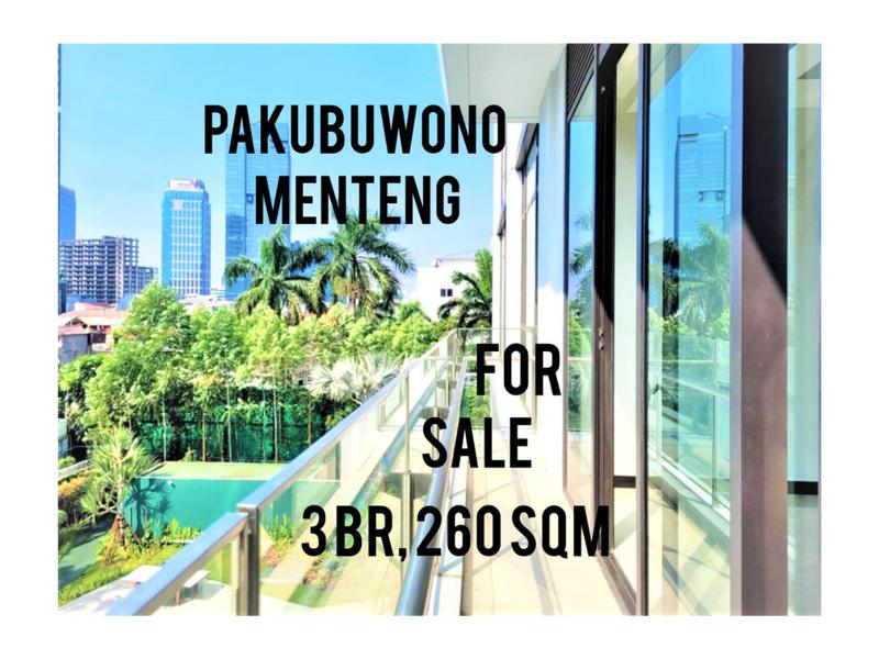 Pakubuwono Menteng Apartment for Sale, 3 BR, 260 sqm, Brand New, Direct Owner - YANI LIM 08174969303