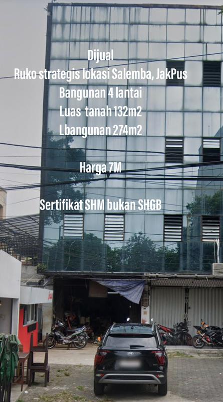 Jual Ruko 4 Lantai SHM Lokasi Sangat Strategis di Salemba Jakarta Pusat - LT 132m2, LB 274m2