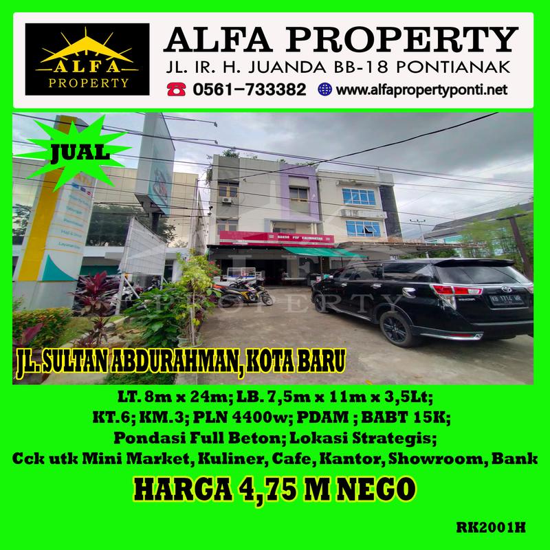 Alfa Property - Dijual Ruko 3.5 Lantai Strategis di Jl. Sultan Abdurrahman Pontianak - LT 192 m2 | LB 289 m2
