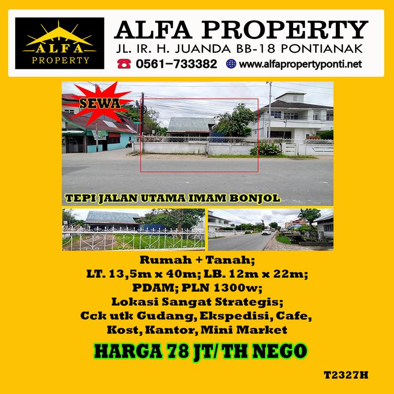 Alfa Property - Disewakan Tanah di Jalan Imam Bonjol Pontianak - Luas Tanah 540 m2