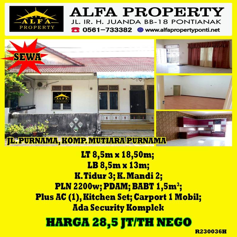 Alfa Property - Disewakan Rumah di Komplek Mutiara Purnama Kota Pontianak - 3 Kamar Tidur