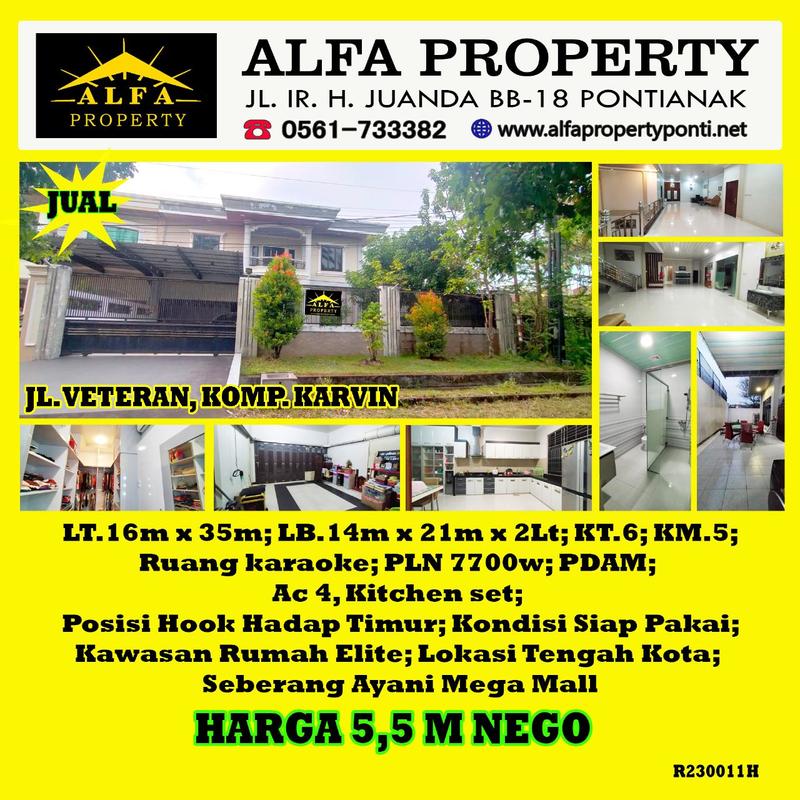 Alfa Property - Dijual Rumah di Jalan Veteran Komplek Karvin Pontianak - 2 Lantai, 6 Kamar Tidur, LT 560m2, LB  588m2