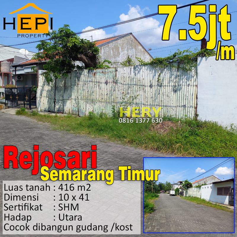 Jual Kavling Siap Bangun SHM di Rejosari Semarang Timur - Cocok untuk Gudang atau Hunian