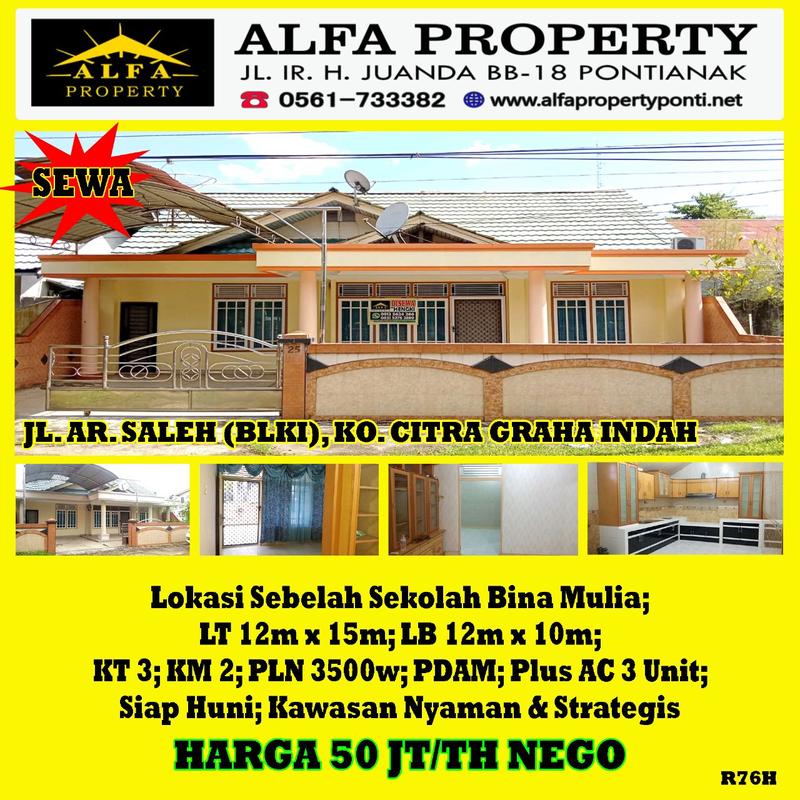 Alfa Property Rumah Disewakan di Perumahan Citra Graha Indah Pontianak