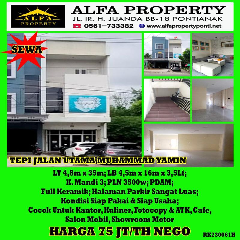 Alfa Property Disewakan Ruko 3 1/2 Lantai di Jalan Muhammad Yamin Pontianak
