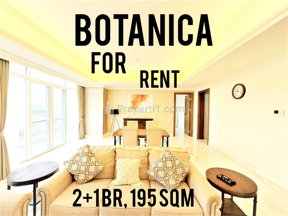 Sewa Apartemen Botanica, Ready to Move In, 2+1 BR, 195 sqm, Direct Owner - YANI LIM 0817469303
