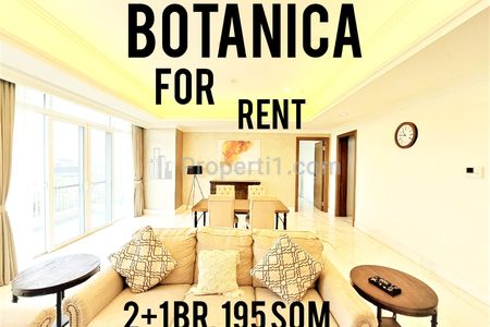 Sewa Apartemen Botanica, Ready to Move In, 2+1 BR, 195 sqm, Direct Owner - YANI LIM 0817469303