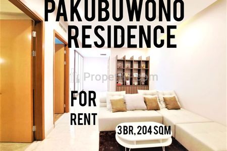 Sewa Apartemen Pakubuwono Residence 3 BR, 204 sqm, Ready to Move in, Direct Owner - YANI LIM 08174969303