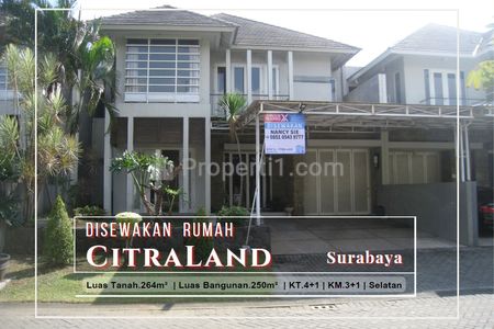 Sewa Rumah Menawan Siap Huni Lokasi Prestisius di Citraland Surabaya