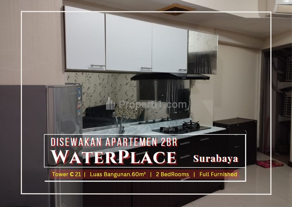 Disewakan/Dijual Apartemen 2BR WaterPlace Residence Tower C, Pakuwon Indah, Surabaya