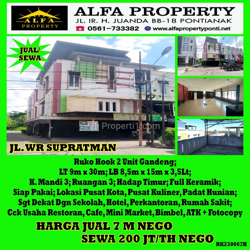 Disewakan Ruko Hook Gandeng di WR Supratman Kota Pontianak - Alfa Property