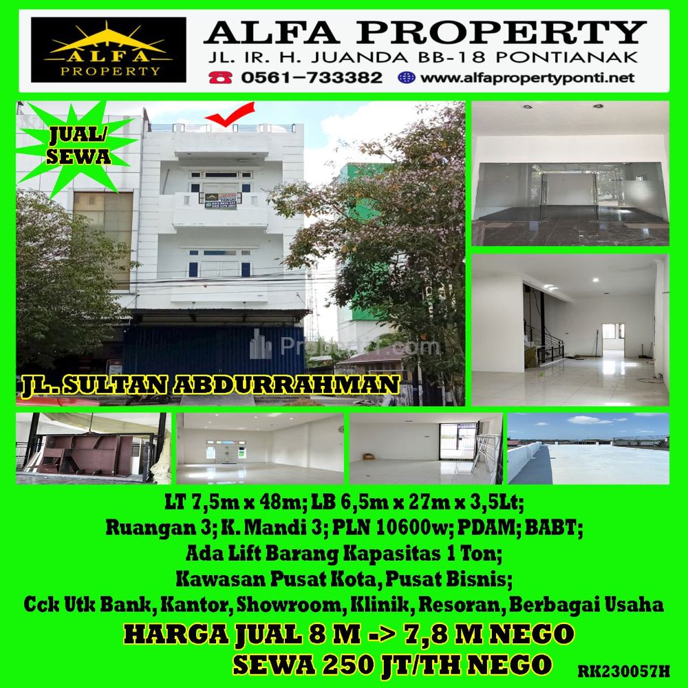 Alfa Property Ruko Disewakan/Dijual di Jalan Sultan Abdurrahman Pontianak