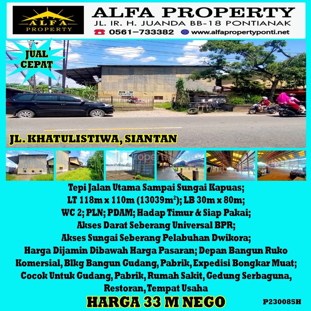 Dijual Pabrik di Jalan Khatulistiwa Siantan Kota Pontianak