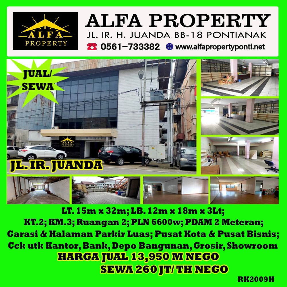 Alfa Property - Disewakan/Dijual Ruko 3 Lantai di Jl. Ir. H. Juanda Pontianak - LT 480 m2 | LB 648 m2