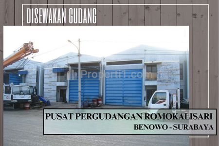 Disewakan Gudang Strategis Siap Guna di Pusat Pergudangan Romokalisari, Benowo, Surabaya