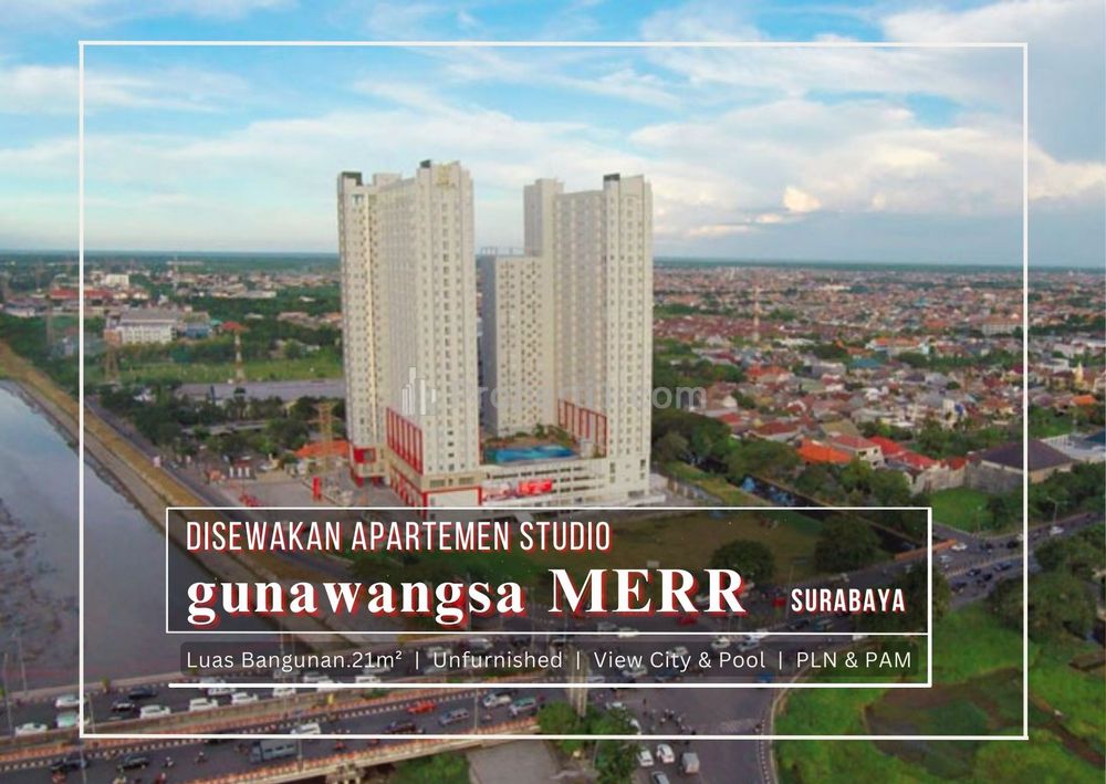 Disewakan Apartemen Studio Kosongan di Gunawangsa MERR Surabaya