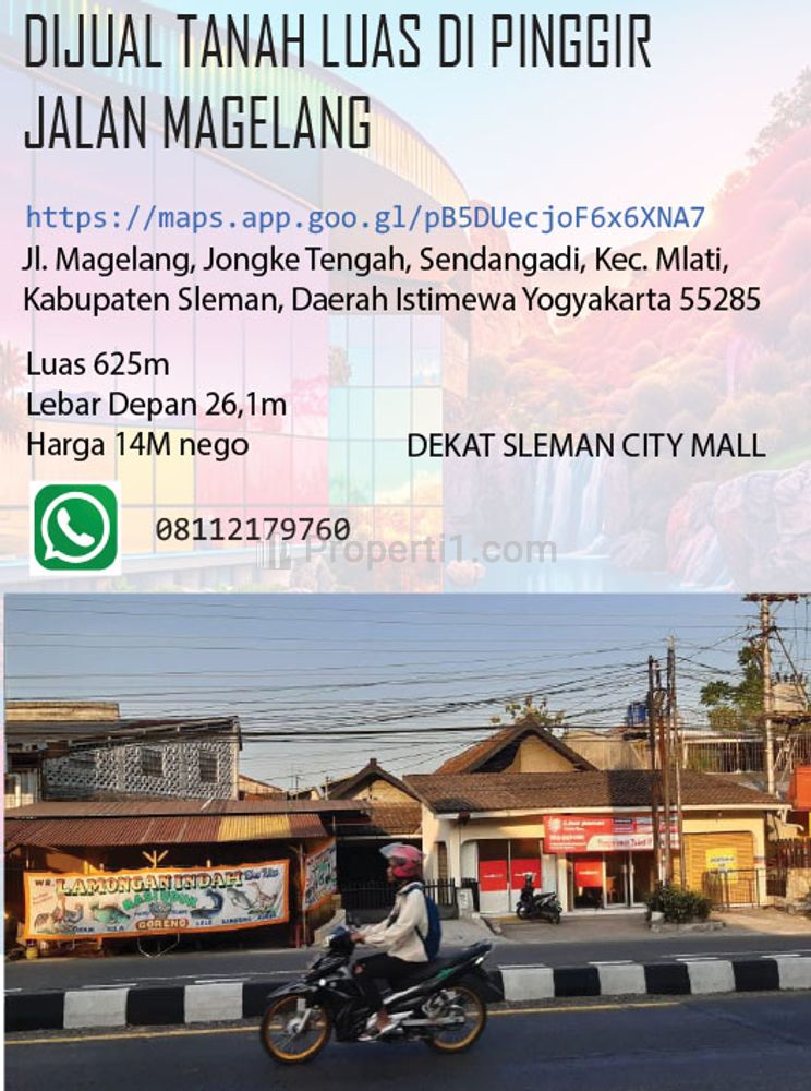 Jual Tanah Luas 625 m2 di Pinggir Jalan Magelang - dekat Sleman City Mall