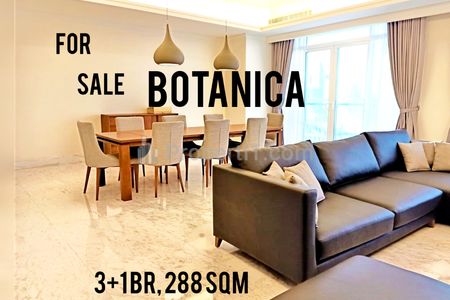Apartemen Botanica Dijual Termurah, BEST PRICE GUARANTEED! 3+1BR, 288 sqm, Furnished, Direct Owner- YANI LIM 08174969303