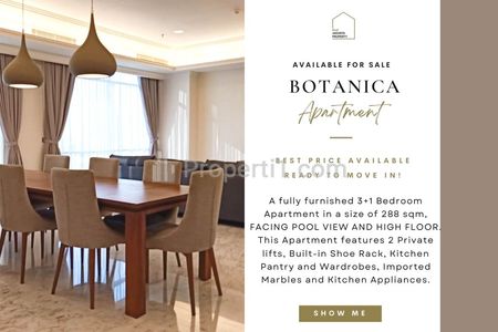 BELOW MARKET PRICE! Botanica Apartment, 3+1BR 288sqm, Pool & SCBD View! Best Price Guaranteed! Also Avail 2/2+1/3/Townhouse for Sale!