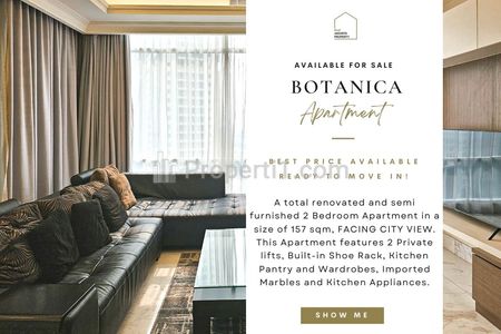 FAST SALE: Botanica Apartment, 2BR 157sqm, BELOW MARKET PRICE! Ready to Move in! Jual Cepat! Contact CLARA 081918888660