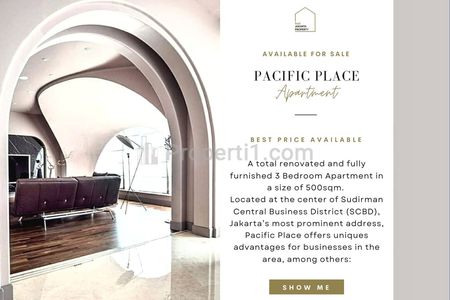 Fast Sale : Pacific Place Residences, 3BR 500sqm, TOTAL RENOVATED, Best Price Available! Also Avail Other Units for Sale!