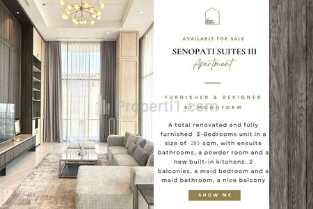 Fast Sale : Senopati Suites III Apartment, Total Renovated, Nicely Furnished and Decorated, RARE unit, Also Avail 2/3/Junior Penthouse for Sale!