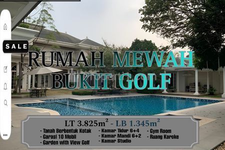 Jual Rumah Mewah Bukit Golf Pondok Indah Jakarta Selatan, Luas Tanah 3.825m2, Luas Bangunan 1.345m2