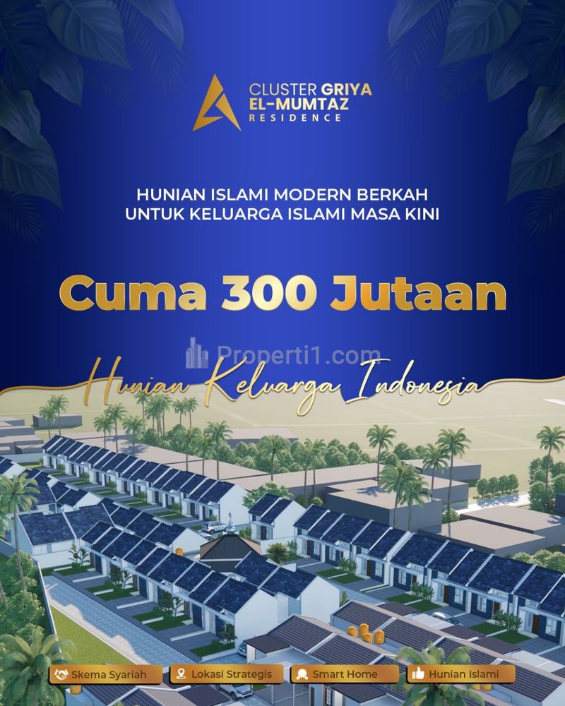 Jual Rumah Hunian Islami Griya Elmumtaz Residence di Sukaragam Serang Baru Bekasi, Lokasi Strategis, Tanpa Bi Cheking, Tanpa Denda, Tanpa Riba