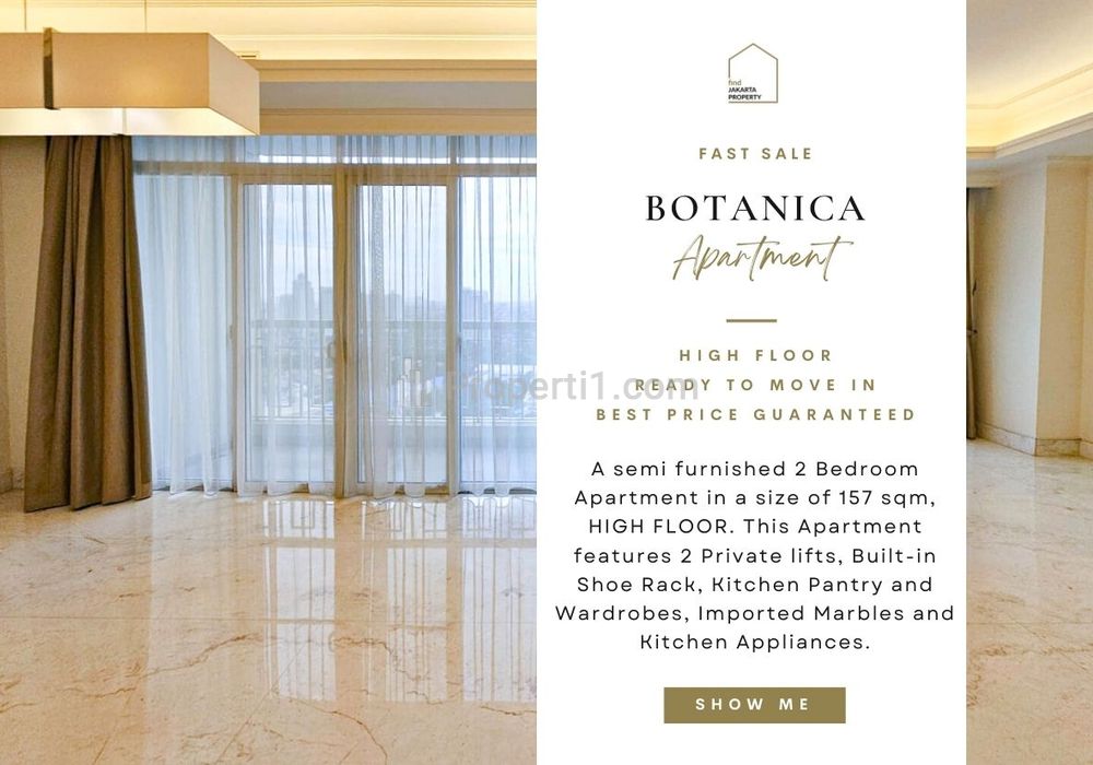 Fast Sale: Botanica Apartment, 2BR 157sqm, Semi Furnished, High Floor! Harga termurah! Also Avail 2+1/3/3+1/Townhouse/Combined for Sale! DIRECT OWNER!