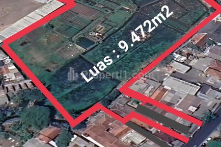 Jual Tanah Luas 9.472 m2  Strategis di Mainroad Kota Bandung Timur