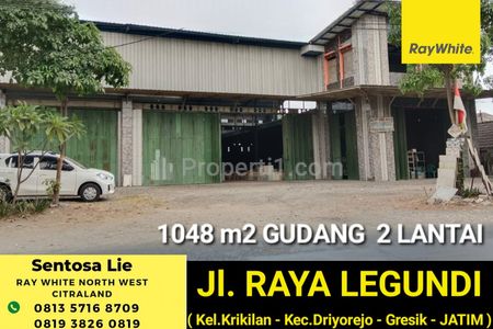 Dijual Gudang Luas Tanah 1048 m2 di Raya Legundi - Krikilan - Driyorejo - Gresik - JAWA TIMUR  - Strategis Nol Jalan Raya - Bangunan 2 Lantai - SHM