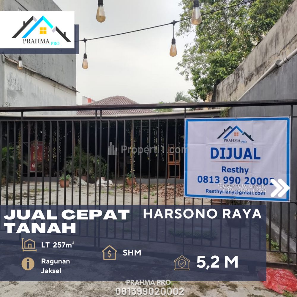 Jual Tanah Strategis 257 m2 di Harsono Raya Jakarta Selatan