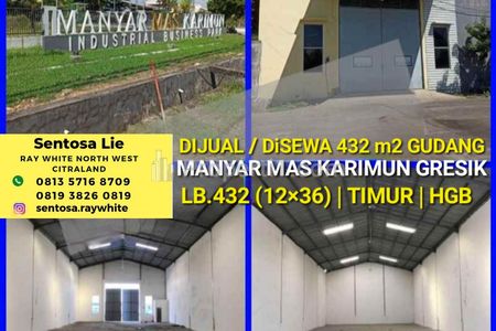 Dijual Gudang Manyar Mas Karimun Gresik - Luas 432 m2 Area Industri dekat Pelabuhan Internasional JIIPE