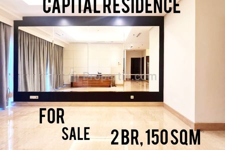 Jual Apartemen Capital Residence SCBD Harga Termurah 2 BR, 150 Sqm, Very Well Maintained, Direct Owner, Best Deal Yani Lim 08174969303