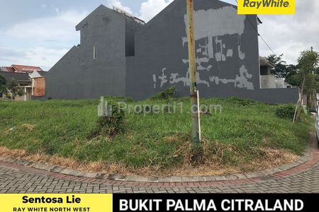Dijual MURAH Rp.6 juta/m2 Tanah Kavling Bukit Palma Citraland Surabaya Barat