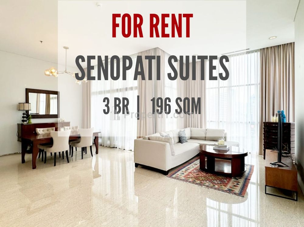 Senopati Suites Apartemen Disewakan, 3+1BR, 196sqm, Furnished, Ready to Move In