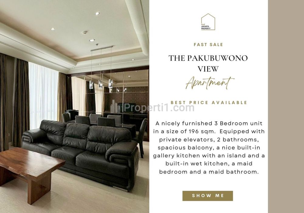 Fast Sale: The Pakubuwono View 3BR 196sqm, Pool View, TERMURAH! Ready to Move in, HIGH FLOOR! Also Avail 2BR for Sale! Please Call Clara-Abie Property