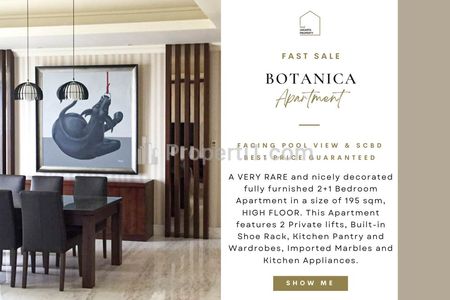 Fast Sale : Botanica Apartment, 3+1BR 195sqm Full Furnish, HARGA TERMURAH! High Floor & SCBD VIEW! Also Avail 2/3/3+1BR for Sale! IN HOUSE MARKETING