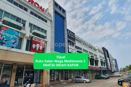 Dijual Ruko Galeri Niaga Mediterania 2 Pantai Indah Kapuk PIK Jakarta Utara