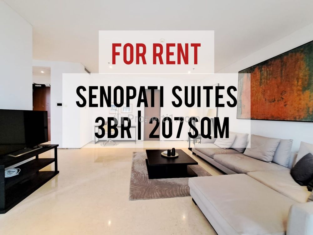 Apartemen Senopati Suites Disewakan, 3BR, 207sqm, Furnished, Ready to Move in, Direct Owner 08174969303