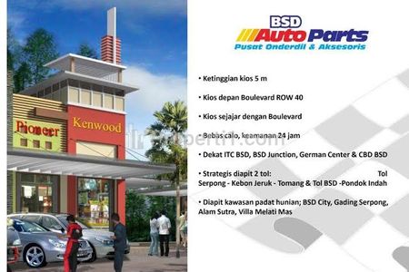 Jual Kios / Tempat Usaha Spare Part / Aksesoris / Bengkel Mobil di Pusat Bisnis Auto Part BSD City Serpong Tangerang Selatan