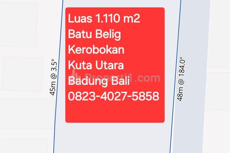 Dijual Tanah 1110 m2 di Batu Belig Kerobokan Kuta Utara Badung Bali