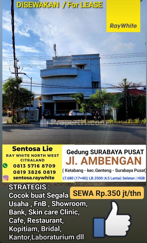 Disewakan Gedung Surabaya Pusat di Jalan Ambengan - Ketabang - Genteng - Nol Jalan Raya - Parkiran LUAS - Komersial Area Cocok buat Segala Usaha