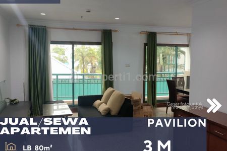 Dijual atau Disewakan Apartemen Pavilion Lantai Rendah 1BR Full Furnished, Jarang Ada di Pusat Jakarta