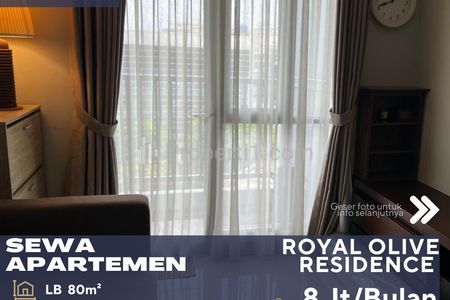 Disewakan Apartemen Royal Olive Residence 2BR Full Furnish Lantai Rendah di Jakarta Selatan