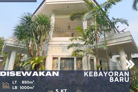 Disewakan Rumah Mewah di Area Kebayoran Baru Jakarta Selatan