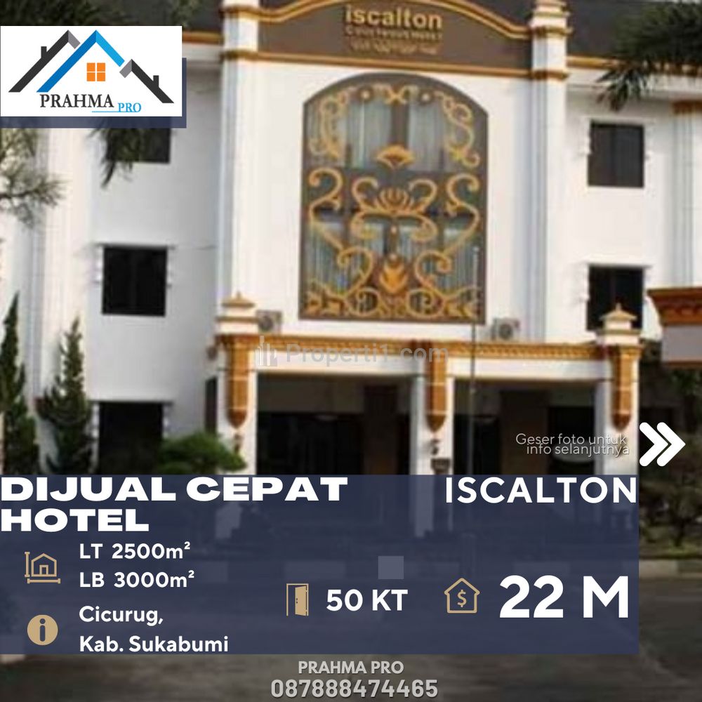 Dijual Cepat Hotel Iscalton Dekat Tol Bocimi di Daerah Cicurug Sukabumi