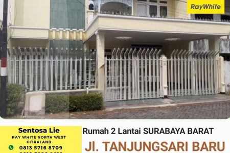 Dijual Murah Rumah Luas di Tanjungsari Baru, Surabaya Barat - Dekat Raya Sukomanunggal, Darmo Satelit - Row Jalan Luas