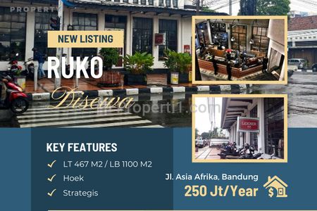 Disewakan Ruko di Asia Afrika Bandung, Sewa Super Murah di Bawah Pasaran, Ruko Strategis Cocok untuk Usaha Apapun, Turun Harga 450 ke 250 Juta